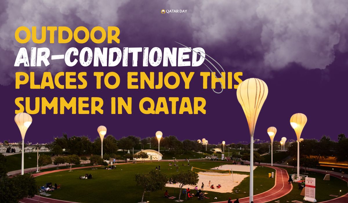 Outdoor Air Conditioned Places In Qatar